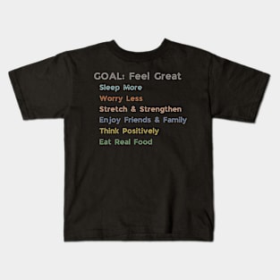 GOAL: Feel Great Kids T-Shirt